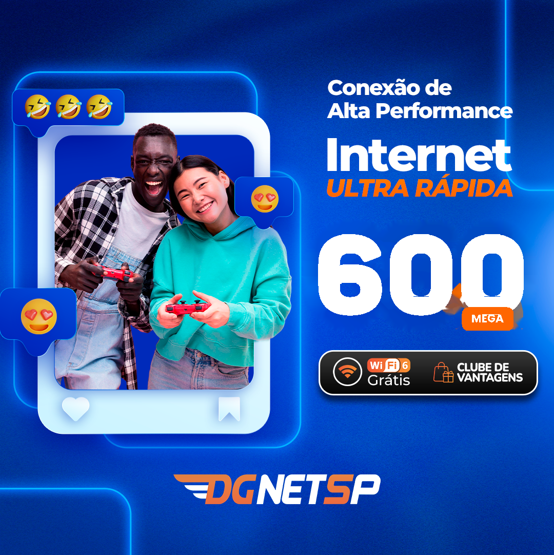 Internet fibra de 600 mega, com Wi-Fi 6 grátis e clube de benefícios.