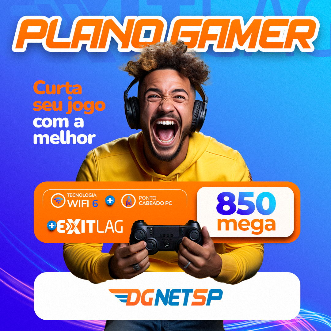 Plano gamer de 850 mega, com benefícios para jogar.